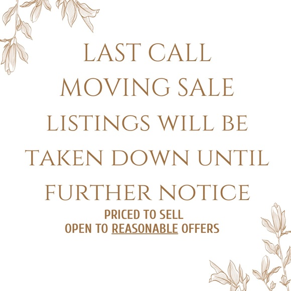 Last call moving sale - Picture 1 of 1